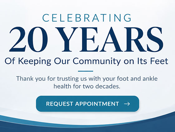Twenty Years of Foot Care Excellence